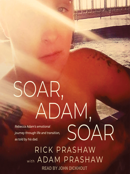 Title details for Soar, Adam, Soar by Rick Prashaw - Wait list